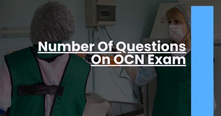 Number Of Questions On OCN Exam