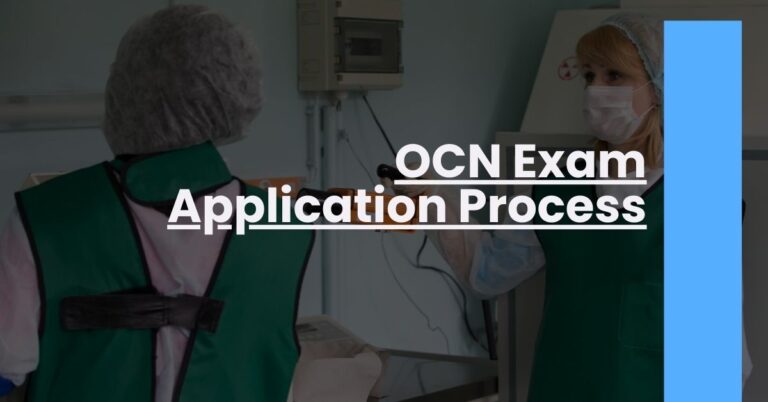 OCN Exam Application Process