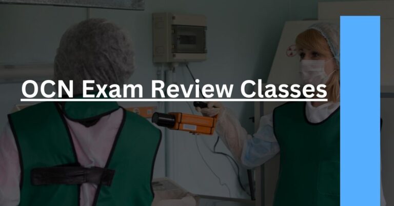 OCN Exam Review Classes